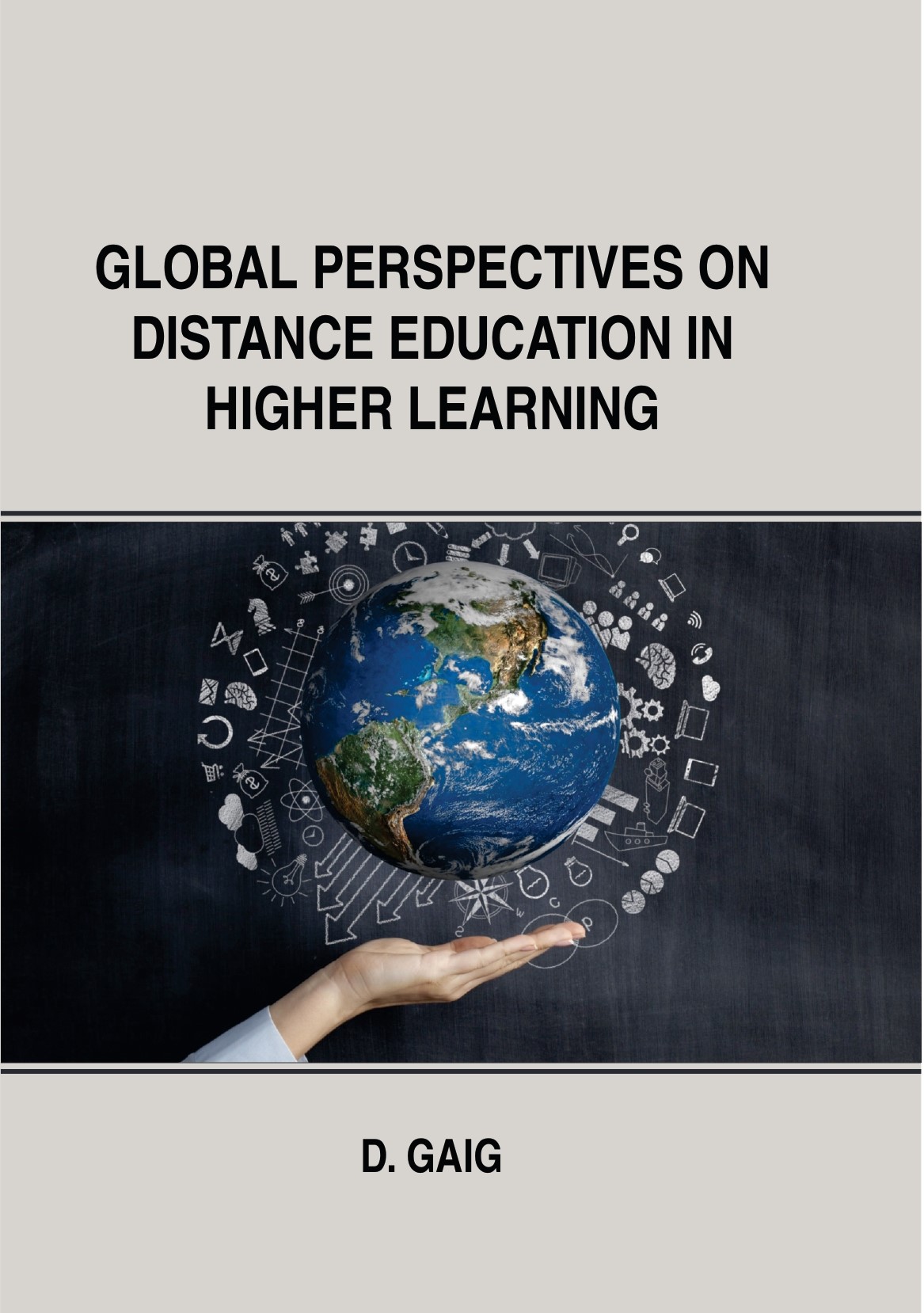 Global Perspectives on Distance Education in Higher Learning