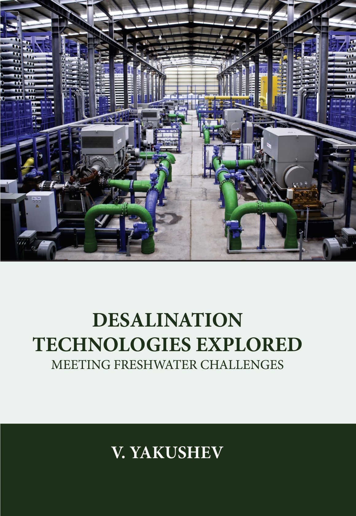 Desalination Technologies Explored: Meeting Freshwater Challenges