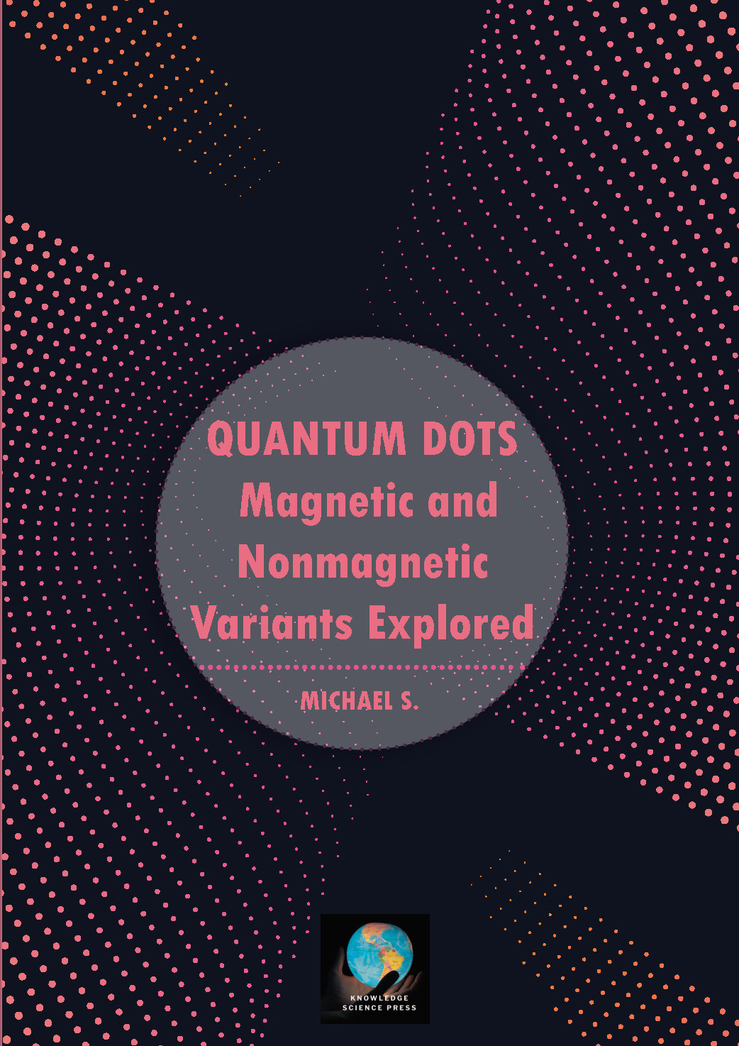 Quantum Dots: Magnetic and Nonmagnetic Variants Explored