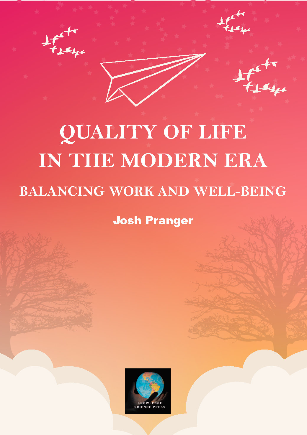 Quality of Life in the Modern Era: Balancing Work and Well-Being