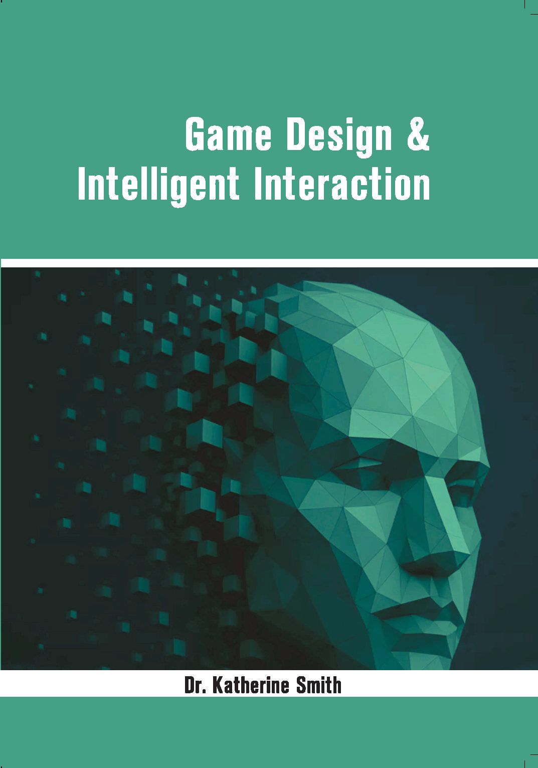 Game Design & Intelligent Interaction