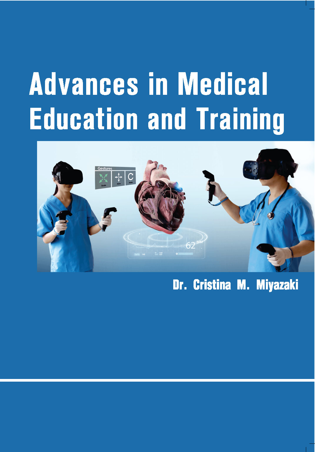 Advances in Medical Education and Training