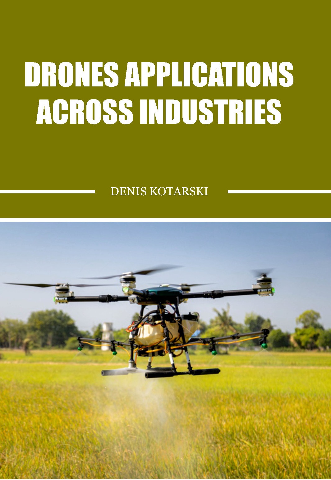 Drones Applications Across Industries