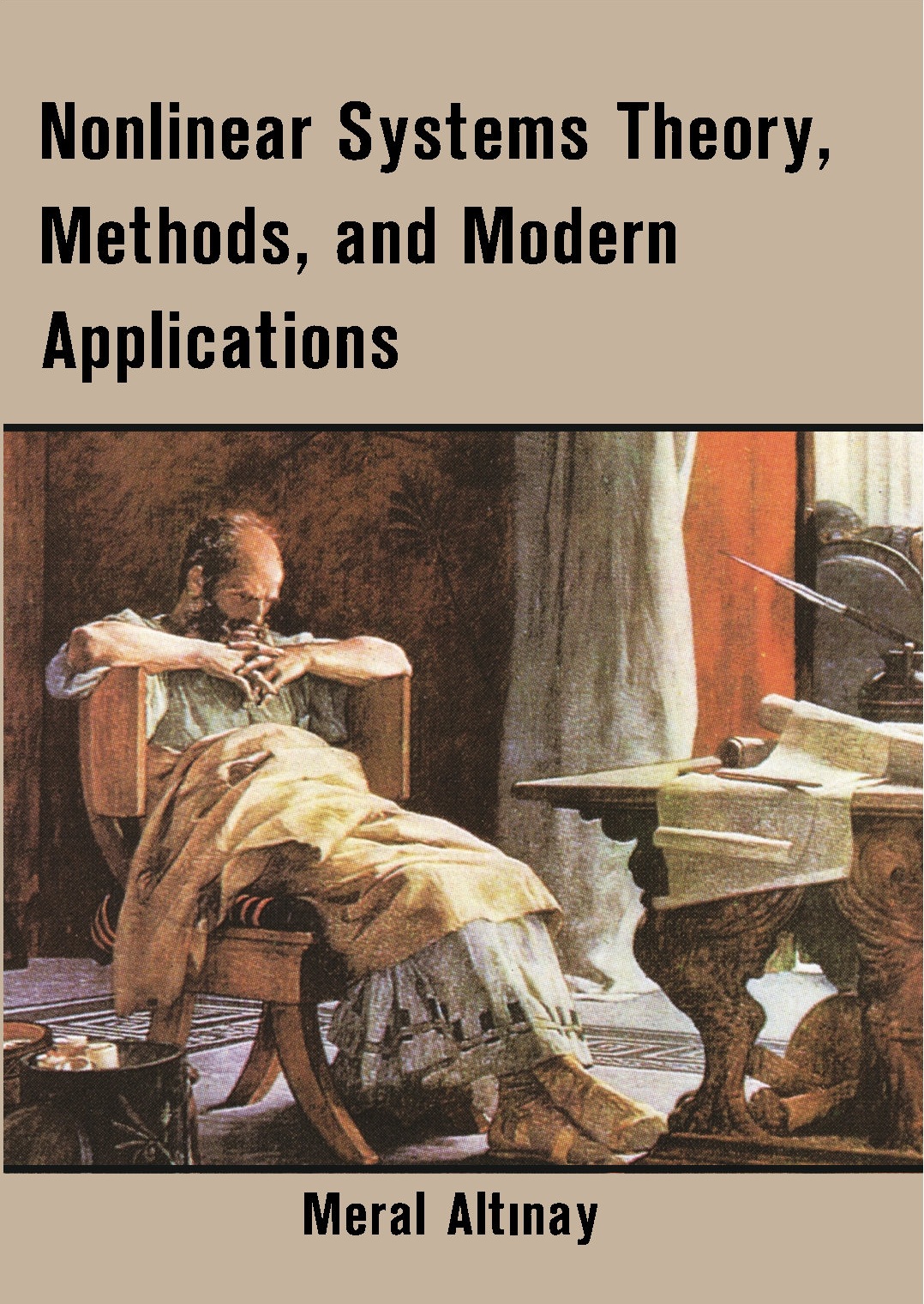 Nonlinear Systems Theory, Methods, and Modern Applications