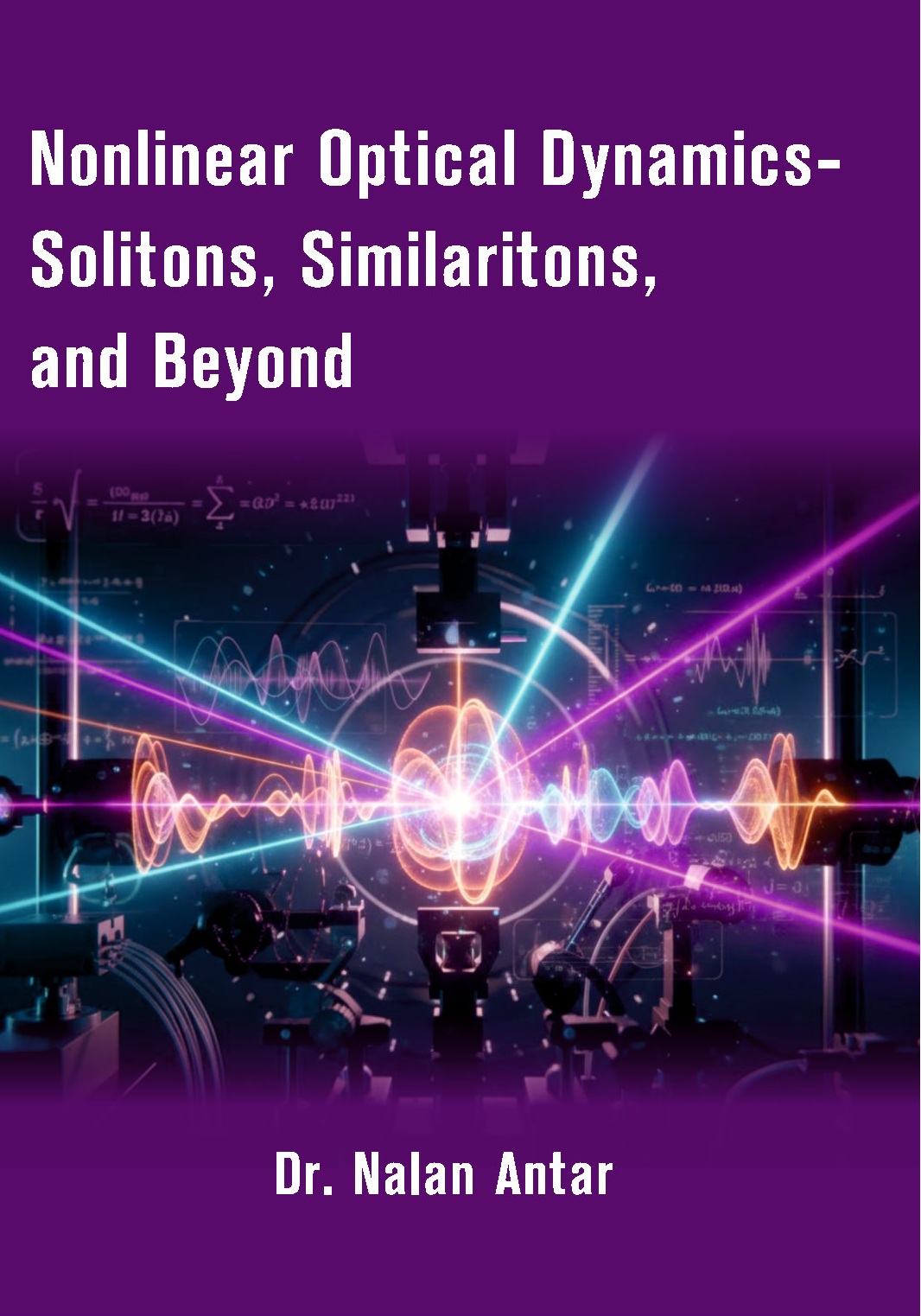Nonlinear Optical Dynamics- Solitons, Similaritons, and Beyond