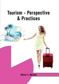 Tourism - Perspective & Practices