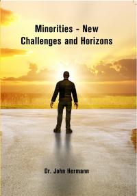Minorities - New Challenges and Horizons