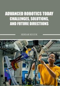 Advanced Robotic Arms Modeling, Simulation, and Control