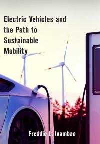 Electric Vehicles and the Path to Sustainable Mobility