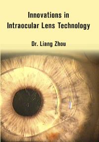 Innovations in Intraocular Lens Technology