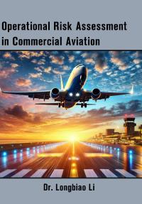 Operational Risk Assessment in Commercial Aviation